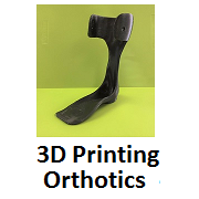 3D Orthotic Scanning, Design, and 3D Printing - 100% Online