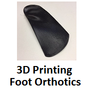 3D Foot Orthotic Scanning, Design, and 3D Printing - 100% Online